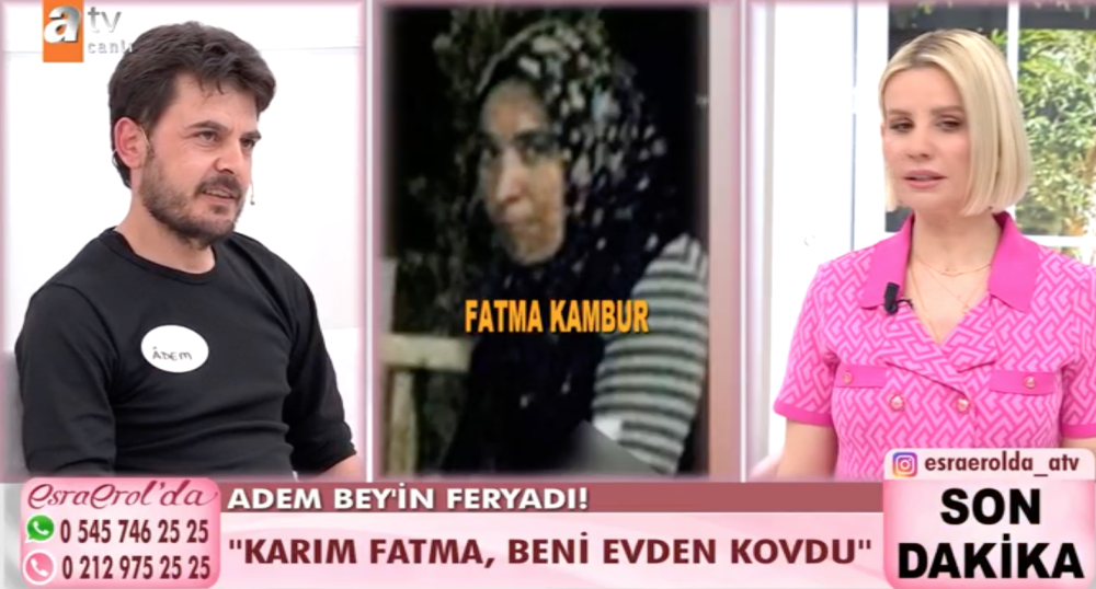 esra erol da adem kambur kimdir fatma kambur kimdir fatma kambur olayi nedir